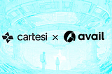 Cartesi та Avail оголосили про стратегічну інтеграцію для просування розробки Web3