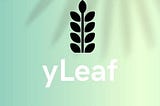 yLeaf Revision and New Update: #2