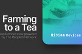 Here’s the Tea: Nibiaa Brings Premium Brews to The People’s Network