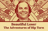 Beautiful Loser: The Adventures of Rip Torn