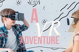 A Virtual Reality Classroom Adventure