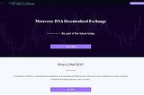 Introducing the Metaverse DNA-DEX