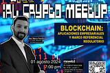 Aplicaciones empresariales y marco regulatorio blockchain