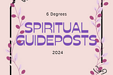 Some Spiritual Guideposts