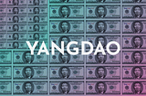 Rise of the YangDAO