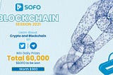 SOFO Blockchain Session 2021 | Win Prizes