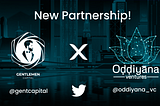 Gentlemen Capital x Oddiyana Ventures partnership
