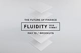 Announcing the Fluidity Summit