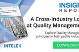 Quality Management Requires a Cross-Industry Approach