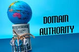 5 Ways to Boost Domain Authority for Your Website 2025