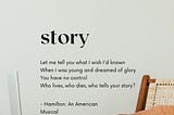 WHO TELLS YOUR STORY?