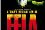 “A Rebel With A Cause” Fela: This Bitch of A Life Book Review