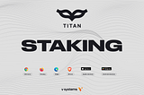 Stake and earn with Titan Wallet