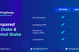 Differences between VIP Stake and Normal Stake