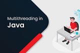 Multithreading in JAVA