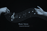 A New Chapter for Music Voices