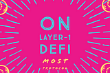 On Layer-1 Defi