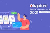 Best Ecommerce CRM in 2021 — Pros and Cons
