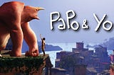 Papo & Yo: A Decade On