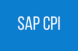 SAP CPI