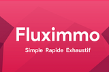 Fluximmo, l’API de l’Immobilier