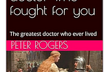 Book Review: The Greatest Doctor Who Ever Lived