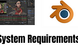 Blender System Requirements