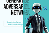 What Are GANs?
