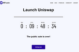 Uniswap will be launched soon