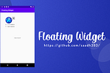 Android Floating Widget