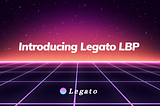 Introducing Legato LBP