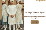 Ditch the Ordinary: A Groom’s Guide to Stand-Out Wedding Wear
