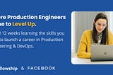 Introducing the Production Engineering Track of the MLH Fellowship, powered by Facebook