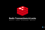Transactions in Redis
