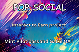 POP Social — A new Web3 Social Platform, Get In Early, Earn up to $2 worth of PPT Daily