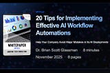 20 Tips for Implementing Effective AI Workflow Automations