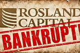 Rosland Capital Bankruptcy Is a Reminder That HOW You Buy Gold Matters