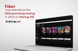 The Startup Pill selects Fidarr as the 65th Promising Startup in 2020.