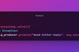 Kafka + Dead Letter Topic (DLT): catching failed messages