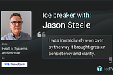 Ice breaker: Jason Steele on adopting the C4 model at scale