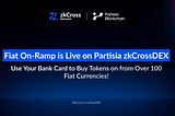 Partisia zkCrossDEX now supports fiat on-ramp via Transak