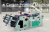 7 Cutting-Edge Technologies for Carton Box Printing Machines