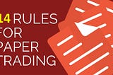 14 Golden Rules For A Successful Trader’s Trading Discipline