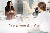 We Brand the Way