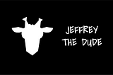 A Giraffe or an NFT: Who’s Jeffrey the Dude?