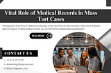 Vital Role of Medical Records in Mass Tort Cases