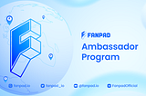 Introducing FANPAD Ambassador Program