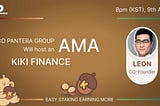 RECAP AMA — KiKi Finance x PANTERA ICO