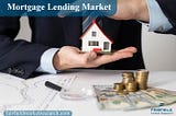 Global Mortgage Lending Market Size Forecast: Anticipated Growth and Key Trends 2030