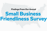 Small Business Owners Feel States Are Failing to Support Them.